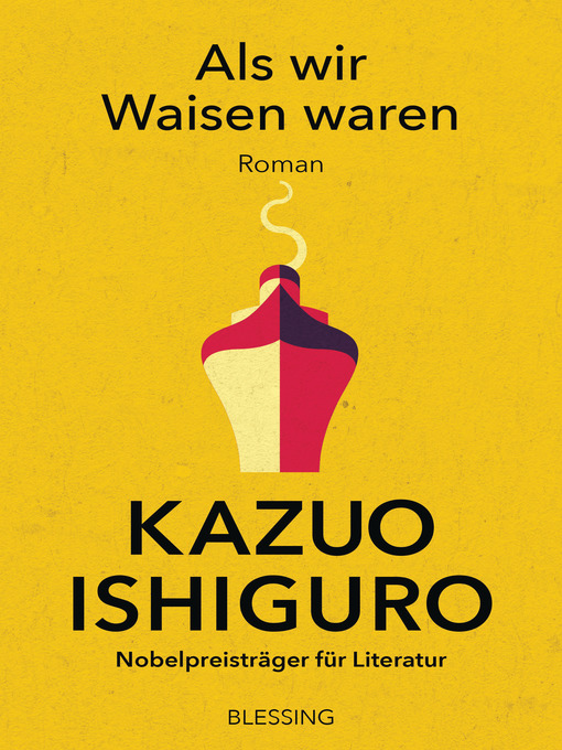 Title details for Als wir Waisen waren by Kazuo Ishiguro - Wait list